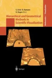 Hierarchical and Geometrical Methods in Scientific Visualization - Farin Gerald