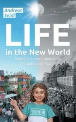 Life in the New World - Andreas Seidl