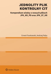 Jednolity Plik Kontrolny CIT - Ernest Frankowski, Andrzej Pałys