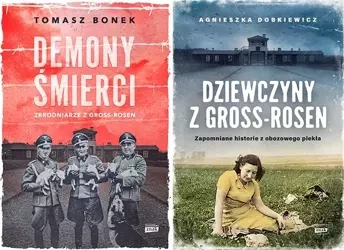 Demony śmierci + Dziewczyny z Gross-Rosen PAKIET 2 - Agnieszka Dobkiewicz