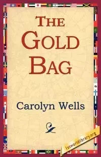The Gold Bag - Carolyn Wells