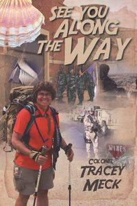 See You Along The Way - Tracey Meck
