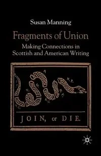 Fragments of Union - Manning S.