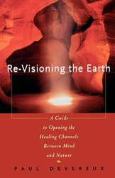 Re-Visioning the Earth - Paul Devereux