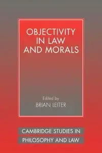Objectivity in Law and Morals