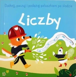 Dotknij, poczuj i podążaj po śladzie. Liczby - praca zbiorowa