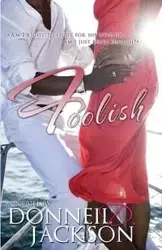 Foolish - Jackson Donneil D.
