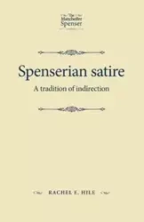 Spenserian satire - Rachel Hile