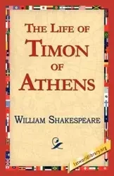 The Life of Timon of Athens - William Shakespeare