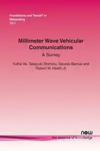 Millimeter Wave Vehicular Communications - Va Vutha