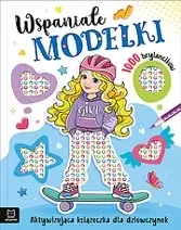 Wspaniałe modelki Aktywizująca książeczka - praca zbiorowa