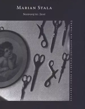 Niepojęte: Jest - Marian Stala