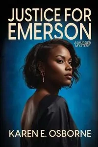 Justice for Emerson - Karen E. Osborne
