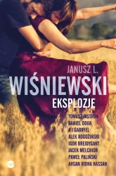 Eksplozje - Janusz L. Wiśniewski