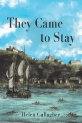 They Came to Stay - Helen Gallagher