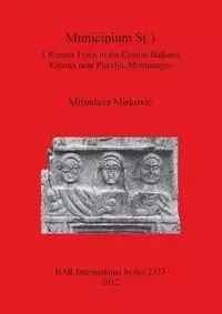 Municipium S( ) - Mirković Miroslava