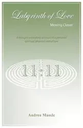 Labyrinth of Love - Maude Andrea