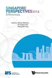 SINGAPORE PERSPECTIVES 2014 - MATHEW CHRISTOPHER MATHEWS GEE & WAI FO