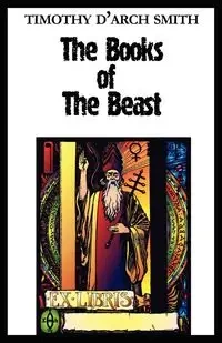 The Books of the Beast - Smith Timothy D.