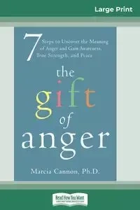 The Gift of Anger - Marcia Cannon