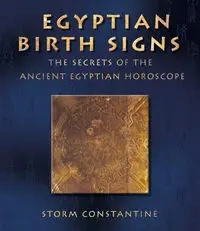 Egyptian Birth Signs - Constantine Storm