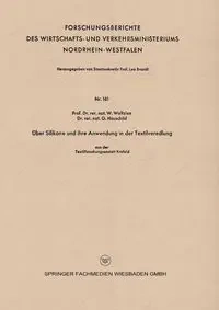 Über Silikone und ihre Anwendung in der Textilveredlung - Weltzien W.