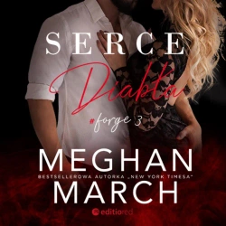 audiobook Serce diabła. Forge. Tom 3 - Meghan March