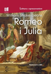 Romeo i Julia. Lektura z opracowaniem TW - William Shakespeare