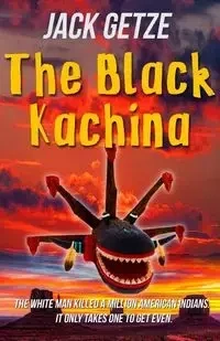 The Black Kachina - Jack Getze