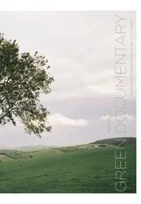 Green Documentary - Helen Hughes