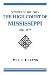 Defender of the Faith - Lang Meredith