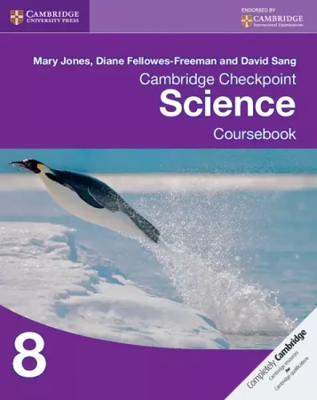 Zzzz Cambridge Checkpoint Science 8 Coursebook - Mary Jones, Diane Fellowes-Freeman, David Sang