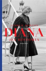 Diana. Jej historia - Andrew Morton