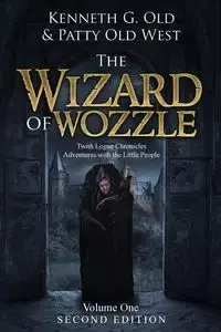 The Wizard of Wozzle - Kenneth Old G