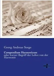 Compendium Harmonicum - Andreas Sorge Georg