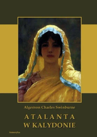 eBook Atalanta w Kalydonie - Charles Algernon Swinburne