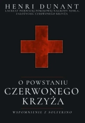 eBook O powstaniu Czerwonego Krzyża. Wspomnienie z Solferino - Henri Dunant epub