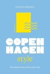 Little Book of Copenhagen Style wer. angielska - Alison Flood
