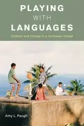 Playing with Languages - Amy L. Paugh