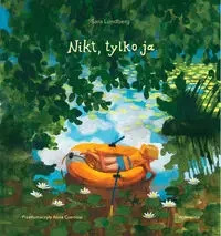 Nikt, tylko ja - Sara Lundberg