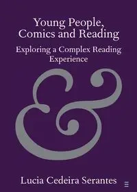Young People, Comics and Reading - Lucia Cedeira Serantes