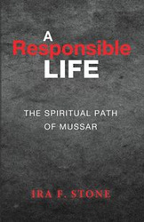 A Responsible Life - Ira Stone