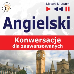 eBook Angielski na mp3. Konwersacje dla zaawansowanych - Dorota Guzik, Dominika Tkaczyk mp3