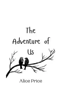 The Adventure of Us - Alice Price