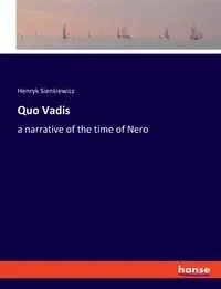 Quo Vadis - Henryk Sienkiewicz