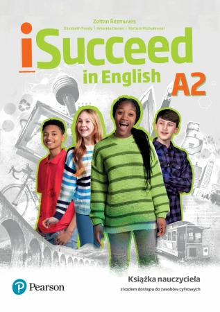 iSucceed in English A2. Teacher's Book - Praca zbiorowa