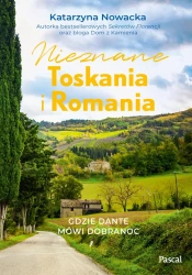 eBook Nieznane Toskania i Romania - Katarzyna Nowacka epub mobi