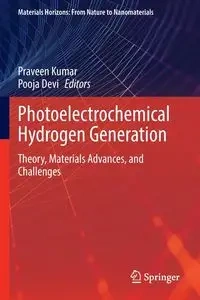 Photoelectrochemical Hydrogen Generation - Kumar Praveen