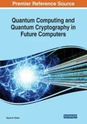 Quantum Computing and Cryptography in Future Computers - Sihare Shyam R.