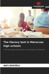 The literary text in Moroccan high schools - LOUCHKLI Adil